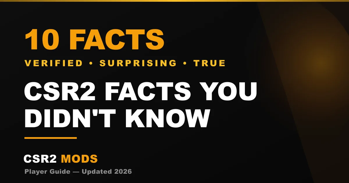 10 verified CSR2 facts most players don't know — from the DeLorean record holder to the bronze crate Stage 6 odds