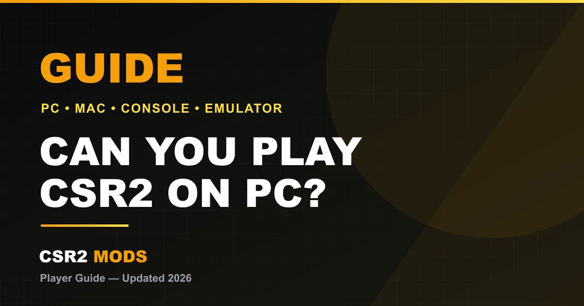Can you play CSR2 on PC, Mac or console — emulator guide and account sync for CSR Racing 2